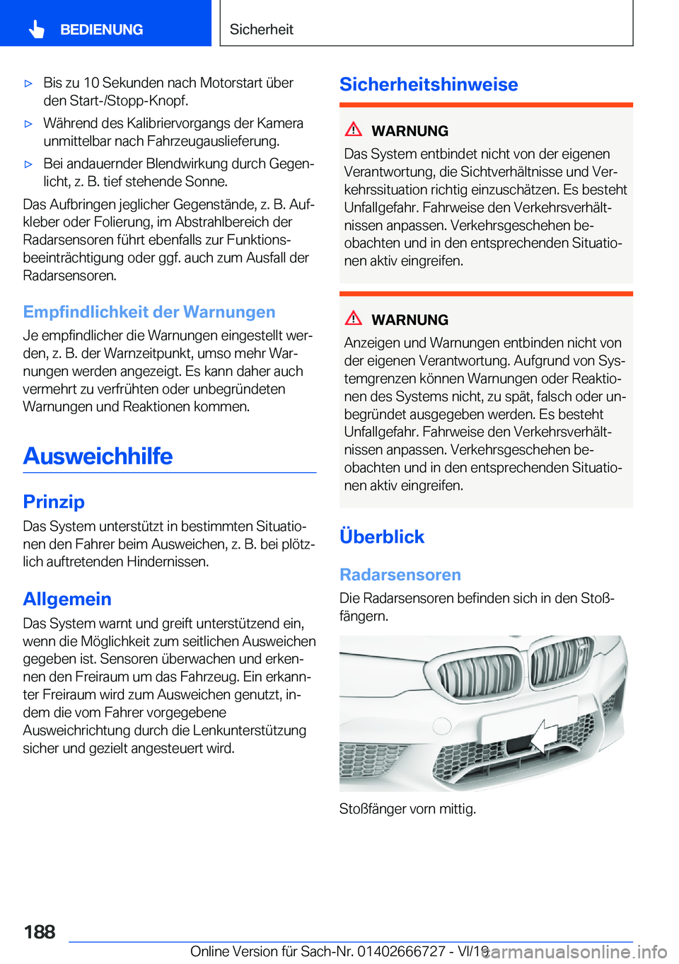 BMW M5 2020  Betriebsanleitungen (in German) 'x�B�i�s��z�u��1�0��S�e�k�u�n�d�e�n��n�a�c�h��M�o�t�o�r�s�t�a�r�t��