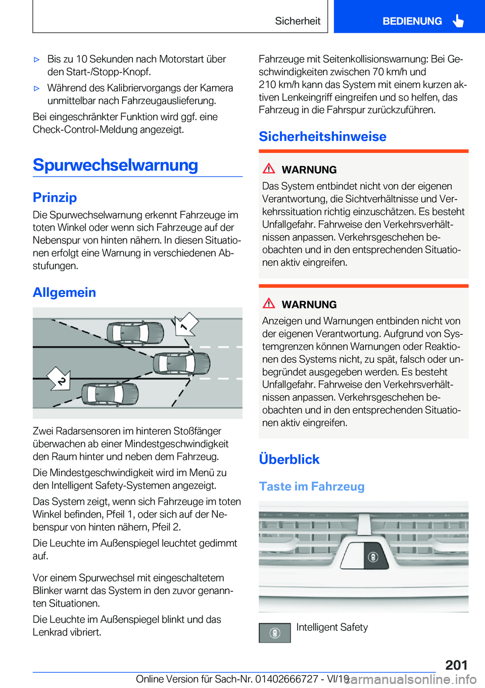 BMW M5 2020  Betriebsanleitungen (in German) 'x�B�i�s��z�u��1�0��S�e�k�u�n�d�e�n��n�a�c�h��M�o�t�o�r�s�t�a�r�t��