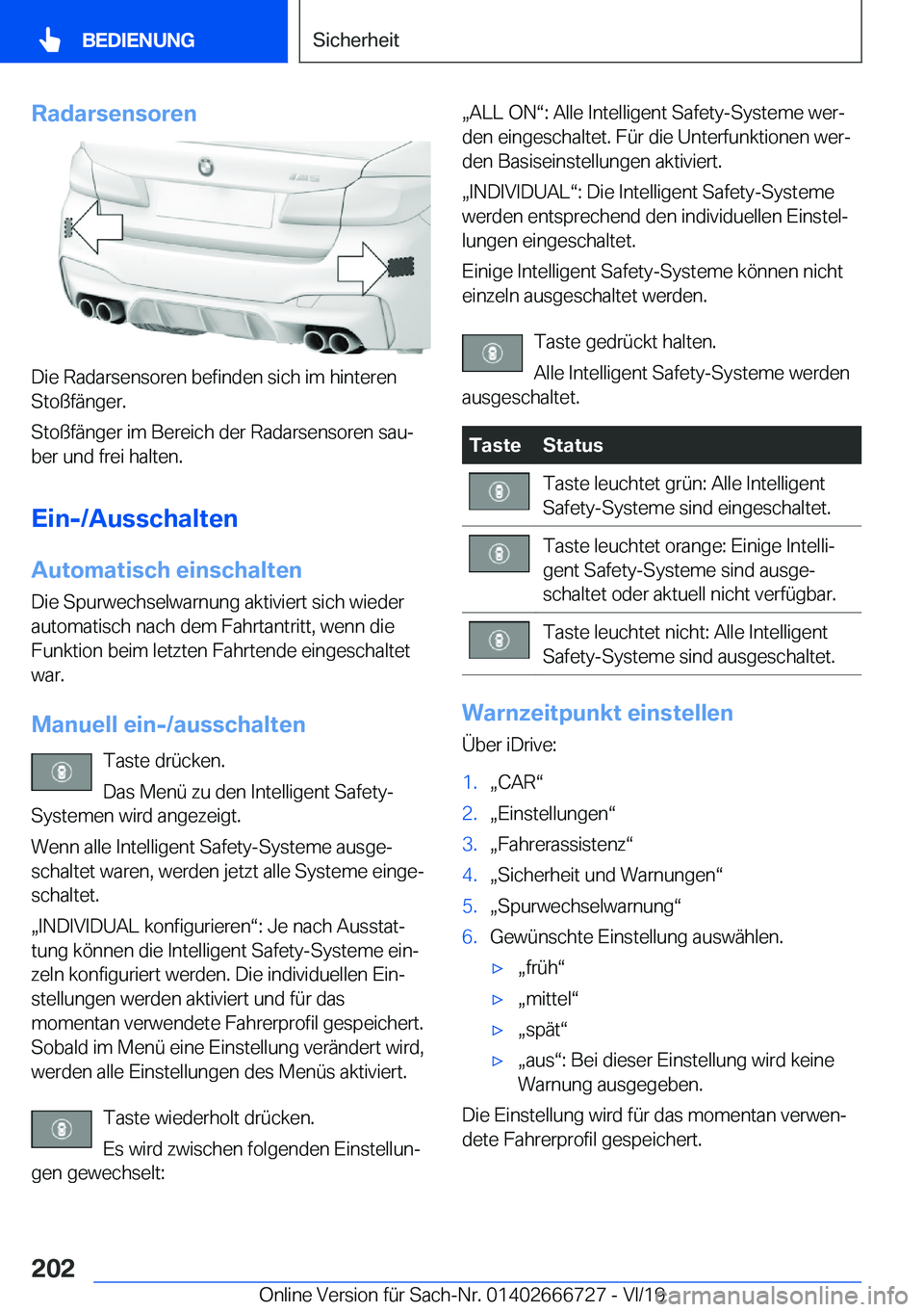 BMW M5 2020  Betriebsanleitungen (in German) �R�a�d�a�r�s�e�n�s�o�r�e�n
�D�i�e��R�a�d�a�r�s�e�n�s�o�r�e�n��b�e�f�i�n�d�e�n��s�i�c�h��i�m��h�i�n�t�e�r�e�n
�S�t�o�