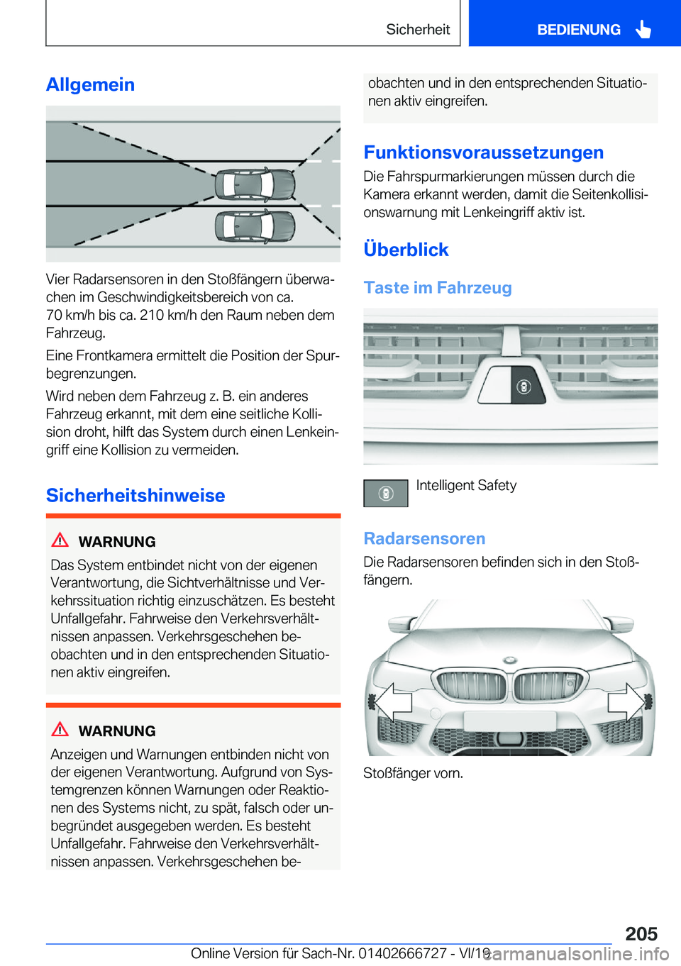 BMW M5 2020  Betriebsanleitungen (in German) �A�l�l�g�e�m�e�i�n
�V�i�e�r��R�a�d�a�r�s�e�n�s�o�r�e�n��i�n��d�e�n��S�t�o�