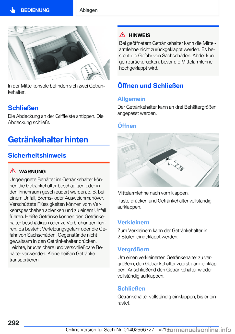 BMW M5 2020  Betriebsanleitungen (in German) �I�n��d�e�r��M�i�t�t�e�l�k�o�n�s�o�l�e��b�e�f�i�n�d�e�n��s�i�c�h��z�w�e�i��G�e�t�r�