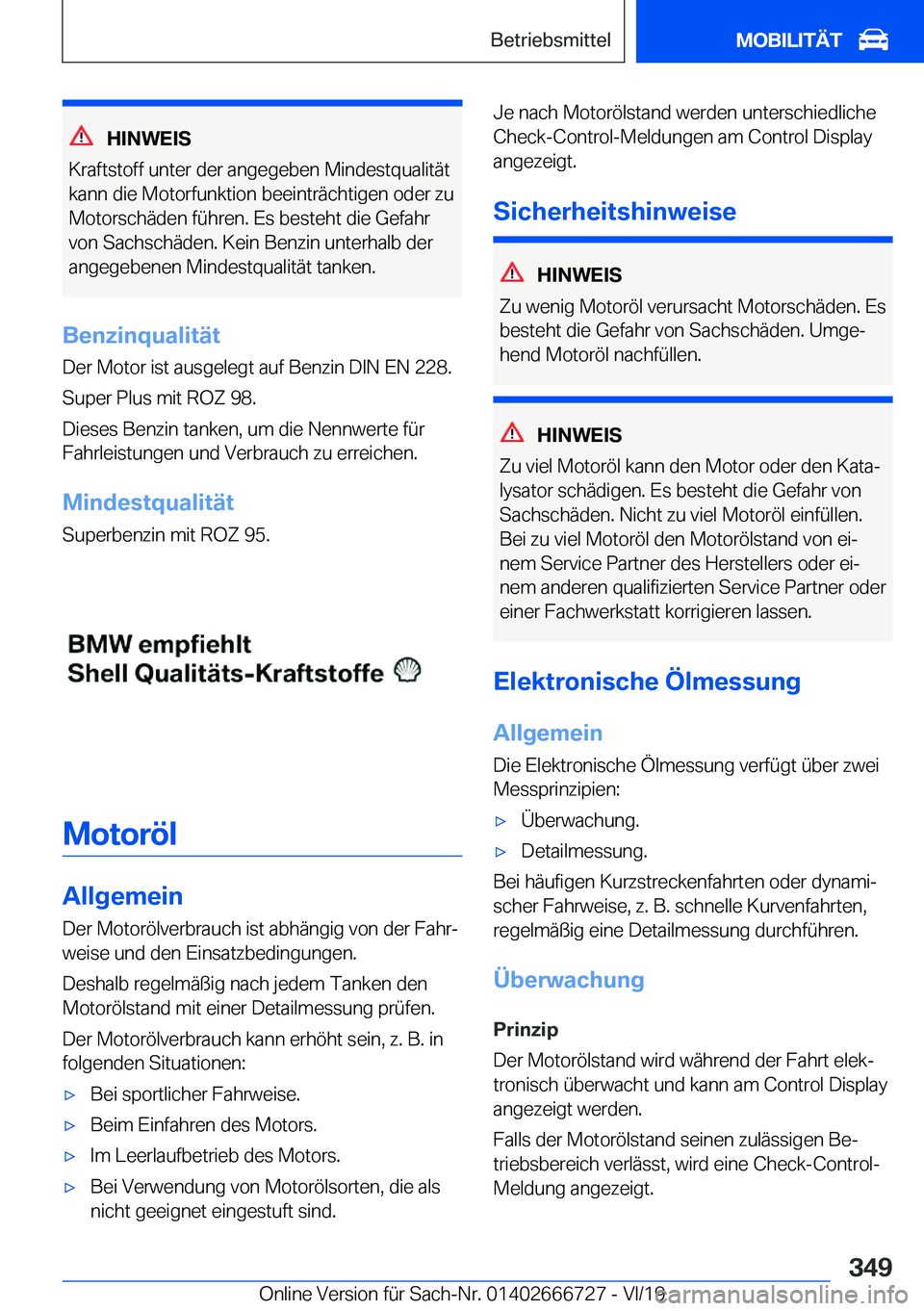 BMW M5 2020  Betriebsanleitungen (in German) �H�I�N�W�E�I�S
�K�r�a�f�t�s�t�o�f�f��u�n�t�e�r��d�e�r��a�n�g�e�g�e�b�e�n��M�i�n�d�e�s�t�q�u�a�l�i�t�
