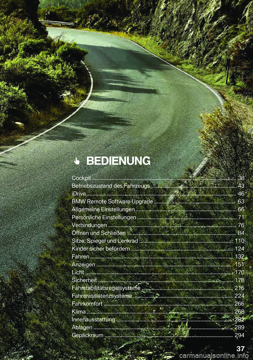 BMW M5 2020  Betriebsanleitungen (in German) ���B�E�D�I�E�N�U�N�G
�C�o�c�k�p�i�t����������������������������������������������������������������������������������