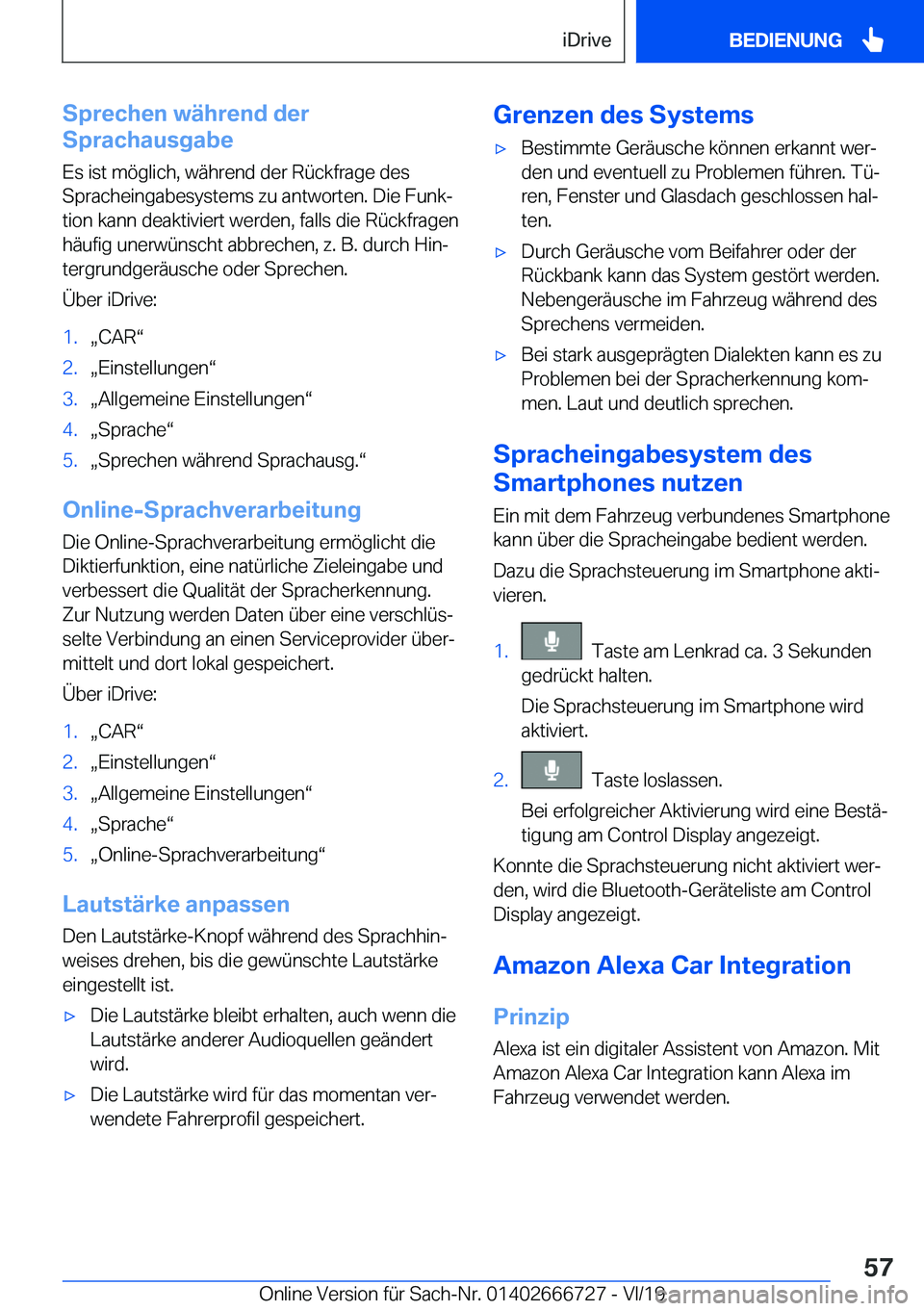 BMW M5 2020  Betriebsanleitungen (in German) �S�p�r�e�c�h�e�n��w�