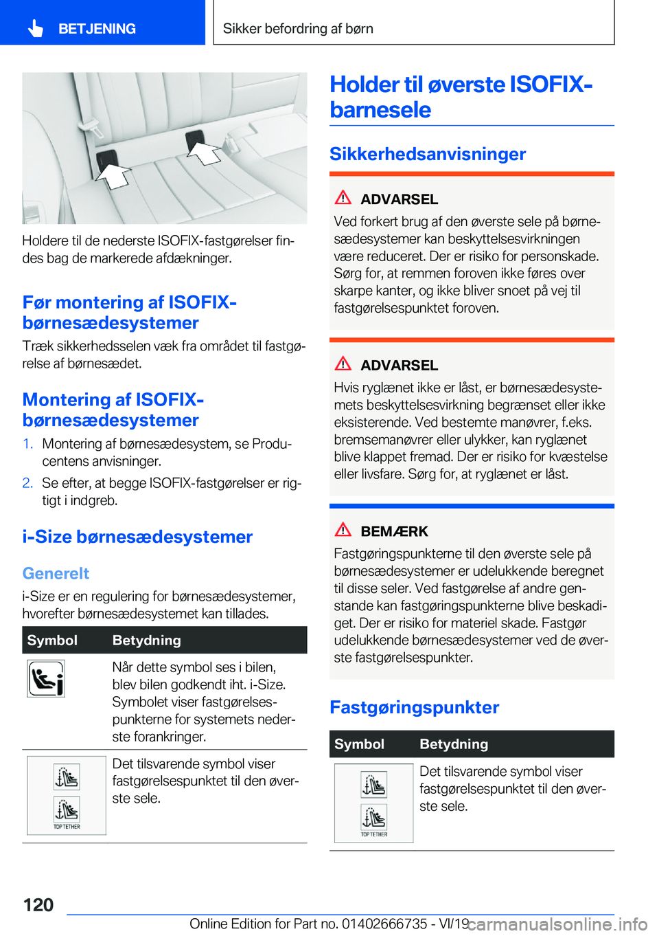 BMW M5 2020  InstruktionsbØger (in Danish) �H�o�l�d�e�r�e��t�i�l��d�e��n�e�d�e�r�s�t�e��I�S�O�F�I�X�-�f�a�s�t�g�