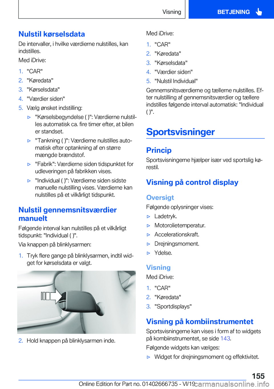 BMW M5 2020  InstruktionsbØger (in Danish) �N�u�l�s�t�i�l��k�