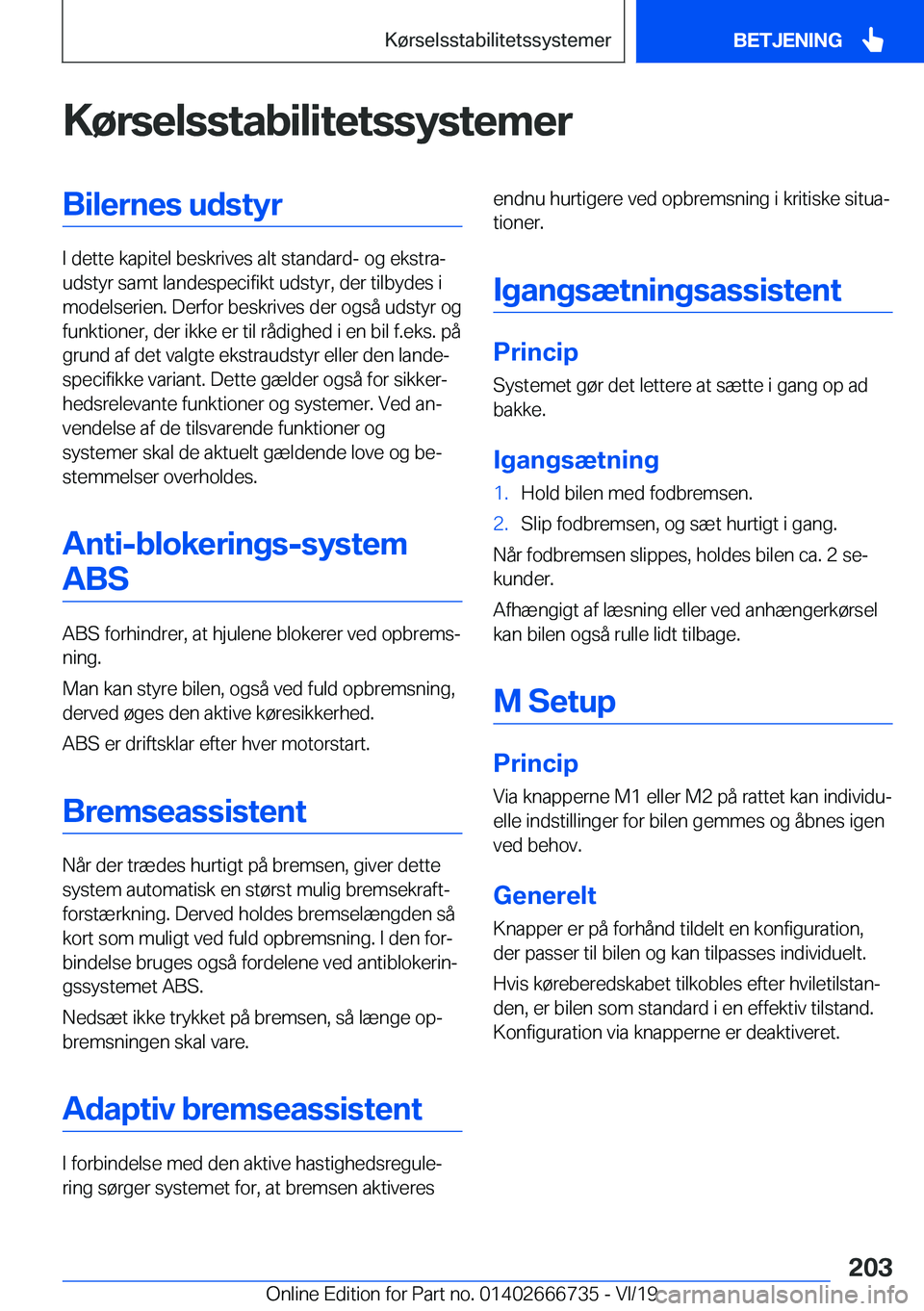 BMW M5 2020  InstruktionsbØger (in Danish) �K�