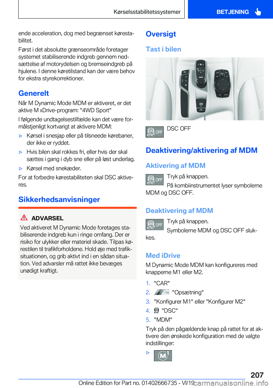 BMW M5 2020  InstruktionsbØger (in Danish) �e�n�d�e��a�c�c�e�l�e�r�a�t�i�o�n�,��d�o�g��m�e�d��b�e�g�r�æ�n�s�e�t��k�