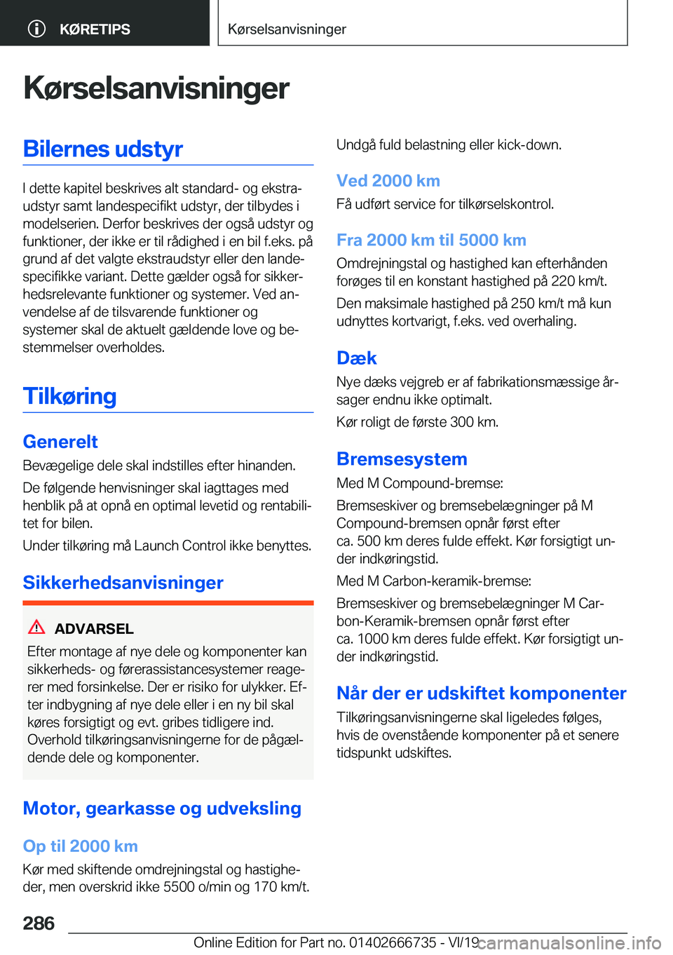BMW M5 2020  InstruktionsbØger (in Danish) �K�