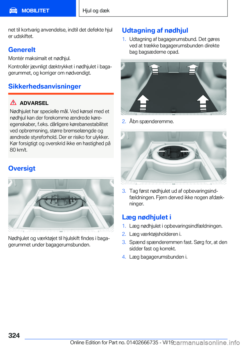 BMW M5 2020  InstruktionsbØger (in Danish) �n�e�t��t�i�l��k�o�r�t�v�a�r�i�g��a�n�v�e�n�d�e�l�s�e�,��i�n�d�t�i�l��d�e�t��d�e�f�e�k�t�e��h�j�u�l�e�r��u�d�s�k�i�f�t�e�t�.
�G�e�n�e�r�e�l�t �M�o�n�t�