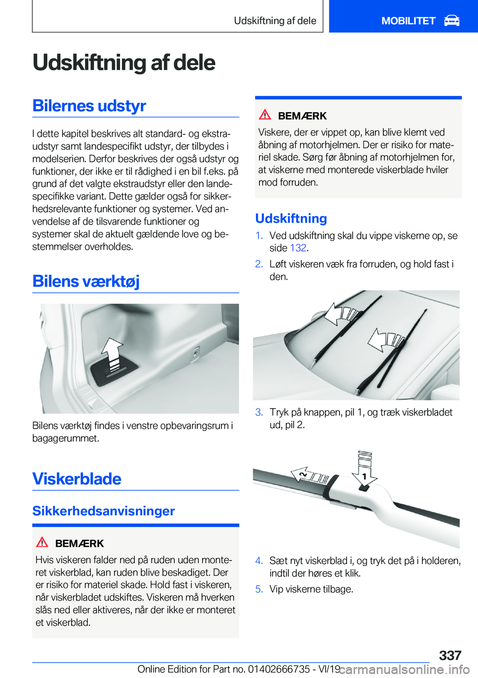 BMW M5 2020  InstruktionsbØger (in Danish) �U�d�s�k�i�f�t�n�i�n�g��a�f��d�e�l�e�B�i�l�e�r�n�e�s��u�d�s�t�y�r
�I��d�e�t�t�e��k�a�p�i�t�e�l��b�e�s�k�r�i�v�e�s��a�l�t��s�t�a�n�d�a�r�d�-��o�g��e�k�s�t�r�aj
�u�d�s�t�y�r��s�a�m�t��l�a�n