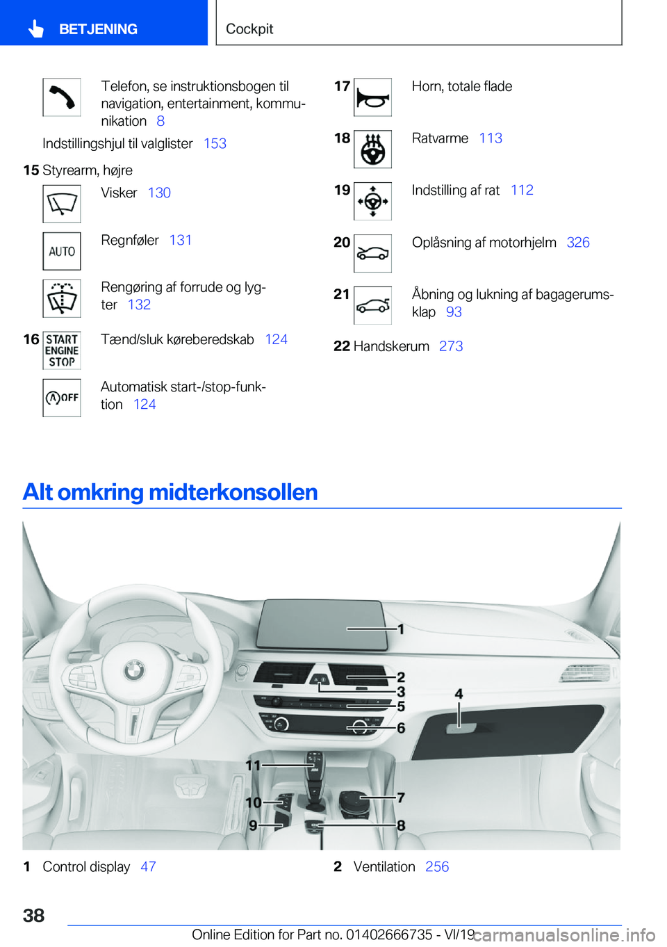 BMW M5 2020  InstruktionsbØger (in Danish) �T�e�l�e�f�o�n�,��s�e��i�n�s�t�r�u�k�t�i�o�n�s�b�o�g�e�n��t�i�l
�n�a�v�i�g�a�t�i�o�n�,��e�n�t�e�r�t�a�i�n�m�e�n�t�,��k�o�m�m�uj
�n�i�k�a�t�i�o�n\_ �8�I�n�d�s�t�i�l�l�i�n�g�s�h�j�u�l��t�i�l��