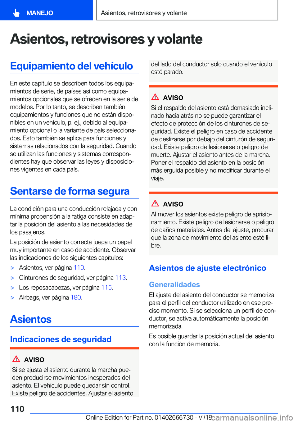 BMW M5 2020  Manuales de Empleo (in Spanish) �A�s�i�e�n�t�o�s�,��r�e�t�r�o�v�i�s�o�r�e�s��y��v�o�l�a�n�t�e�E�q�u�i�p�a�m�i�e�n�t�o��d�e�l��v�e�h�