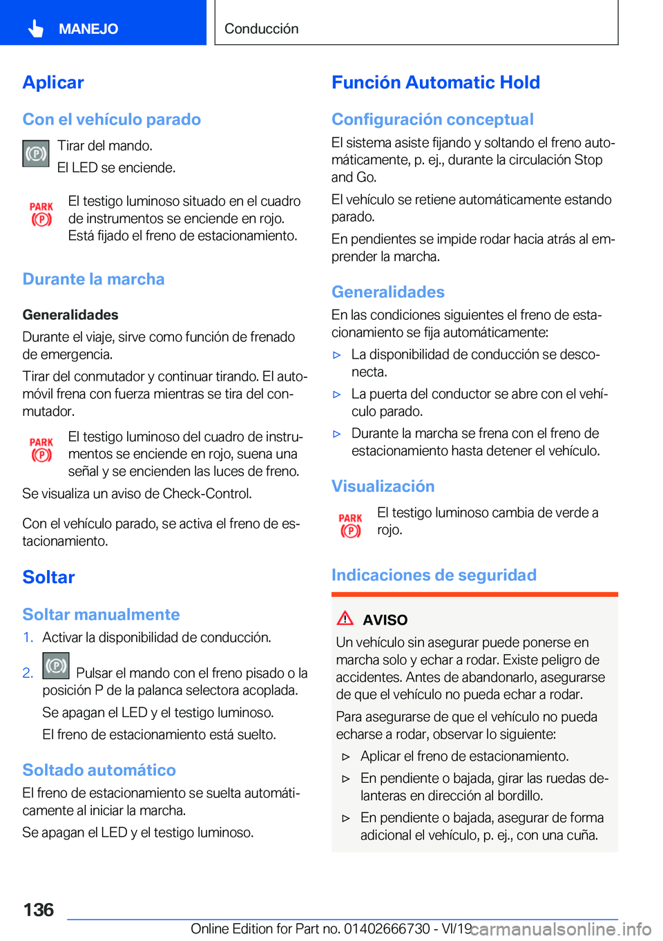 BMW M5 2020  Manuales de Empleo (in Spanish) �A�p�l�i�c�a�r�C�o�n��e�l��v�e�h�