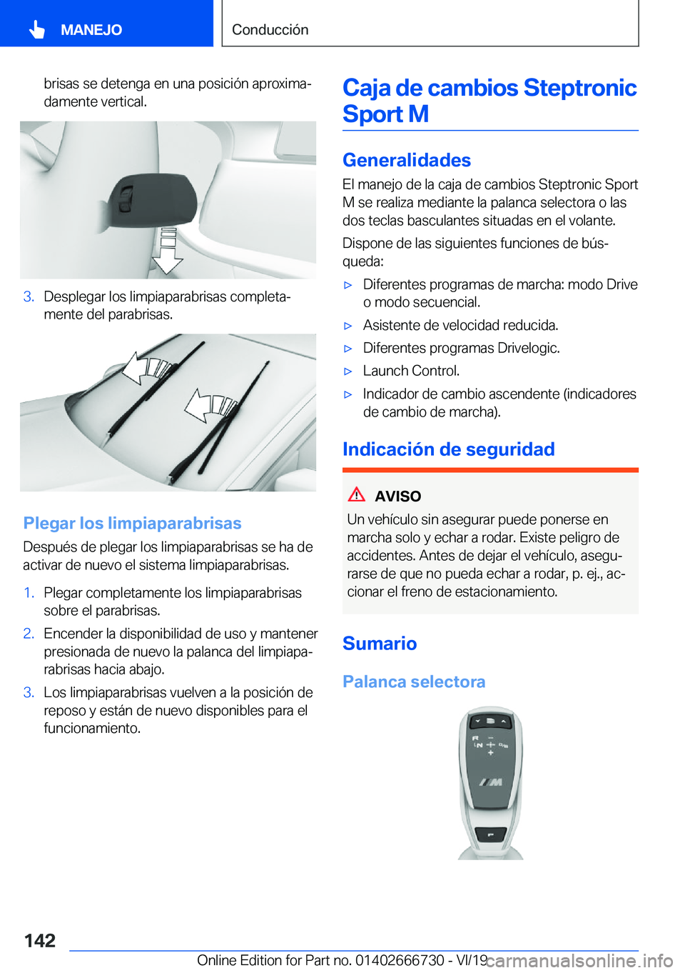 BMW M5 2020  Manuales de Empleo (in Spanish) �b�r�i�s�a�s��s�e��d�e�t�e�n�g�a��e�n��u�n�a��p�o�s�i�c�i�
