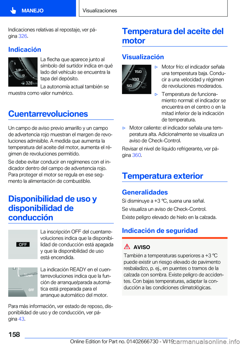 BMW M5 2020  Manuales de Empleo (in Spanish) �I�n�d�i�c�a�c�i�o�n�e�s��r�e�l�a�t�i�v�a�s��a�l��r�e�p�o�s�t�a�j�e�,��v�e�r��p�
