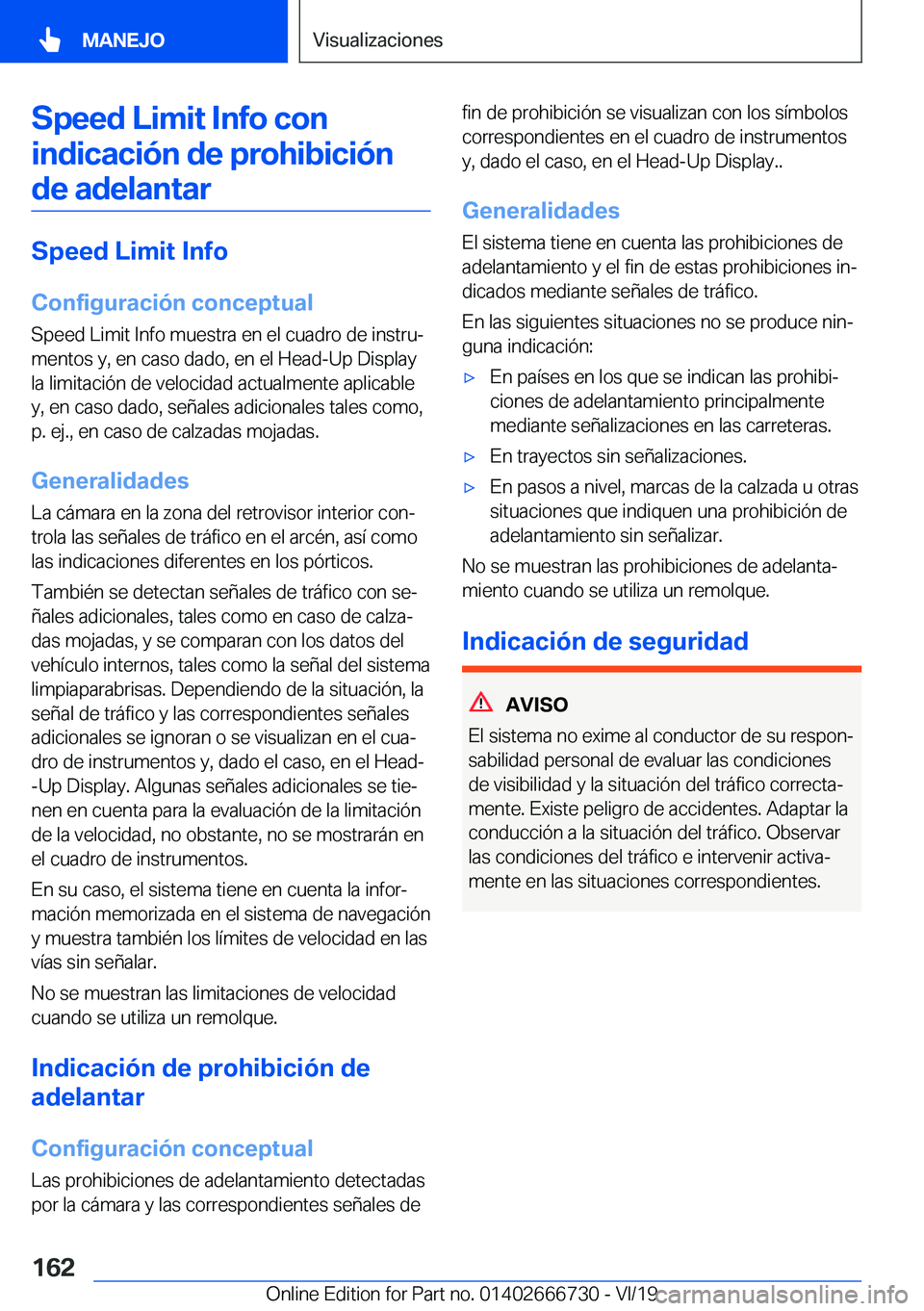 BMW M5 2020  Manuales de Empleo (in Spanish) �S�p�e�e�d��L�i�m�i�t��I�n�f�o��c�o�n�i�n�d�i�c�a�c�i�