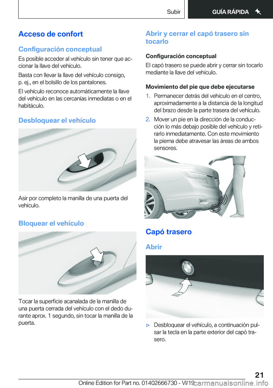 BMW M5 2020  Manuales de Empleo (in Spanish) �A�c�c�e�s�o��d�e��c�o�n�f�o�r�t
�C�o�n�f�i�g�u�r�a�c�i�
