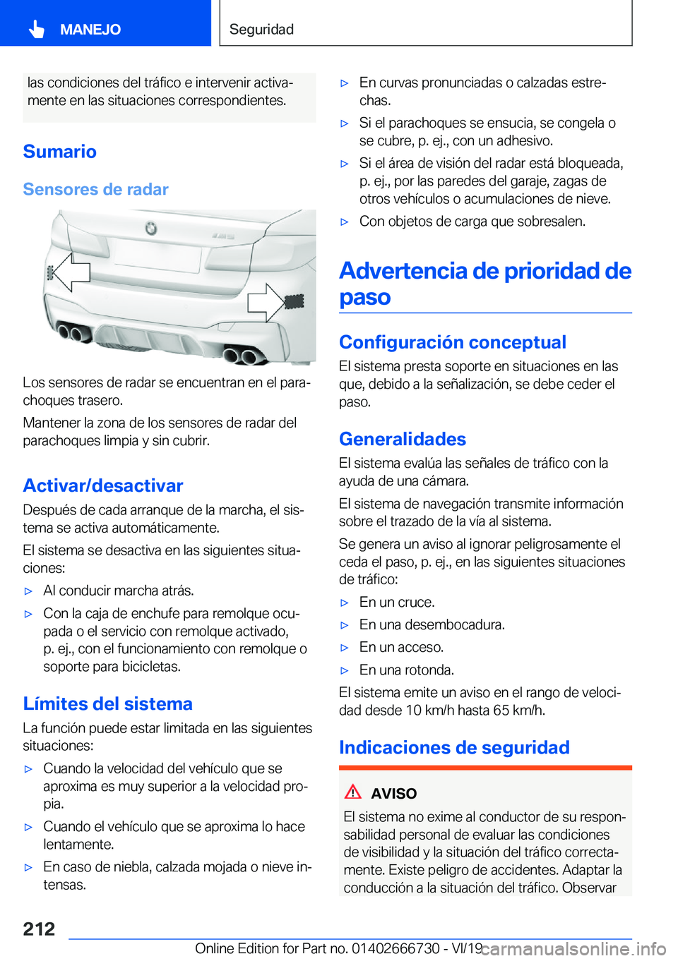 BMW M5 2020  Manuales de Empleo (in Spanish) �l�a�s��c�o�n�d�i�c�i�o�n�e�s��d�e�l��t�r�