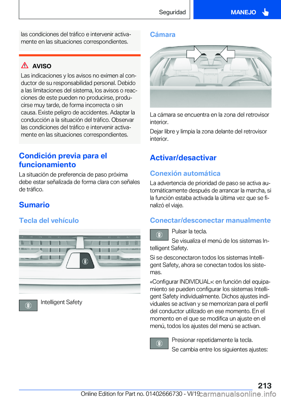 BMW M5 2020  Manuales de Empleo (in Spanish) �l�a�s��c�o�n�d�i�c�i�o�n�e�s��d�e�l��t�r�