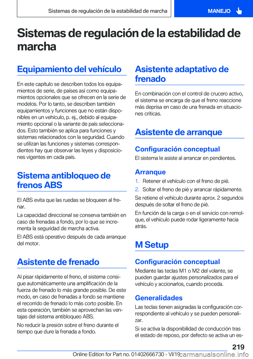BMW M5 2020  Manuales de Empleo (in Spanish) �S�i�s�t�e�m�a�s��d�e��r�e�g�u�l�a�c�i�
