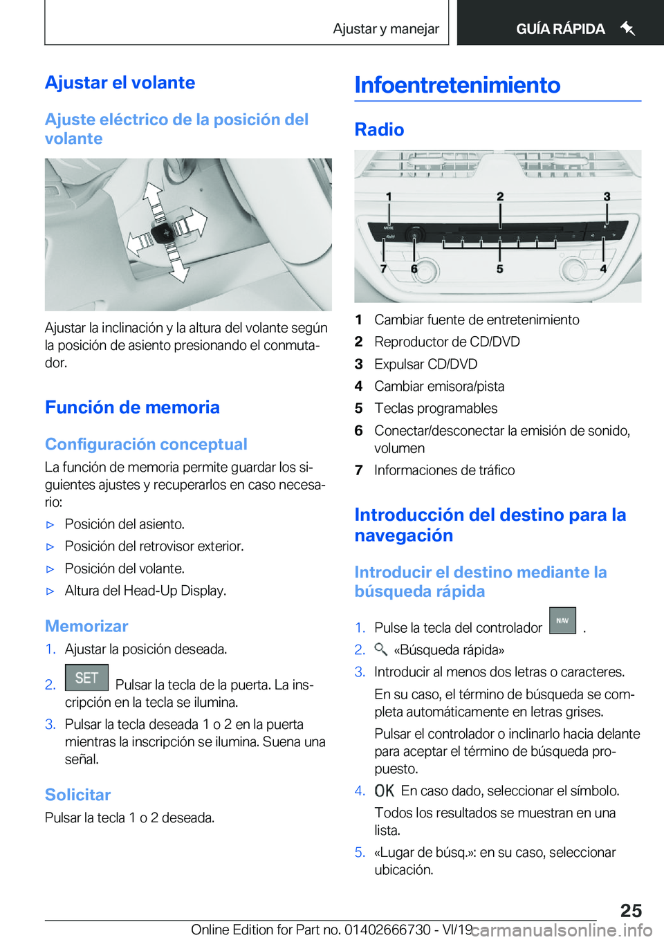 BMW M5 2020  Manuales de Empleo (in Spanish) �A�j�u�s�t�a�r��e�l��v�o�l�a�n�t�e
�A�j�u�s�t�e��e�l�