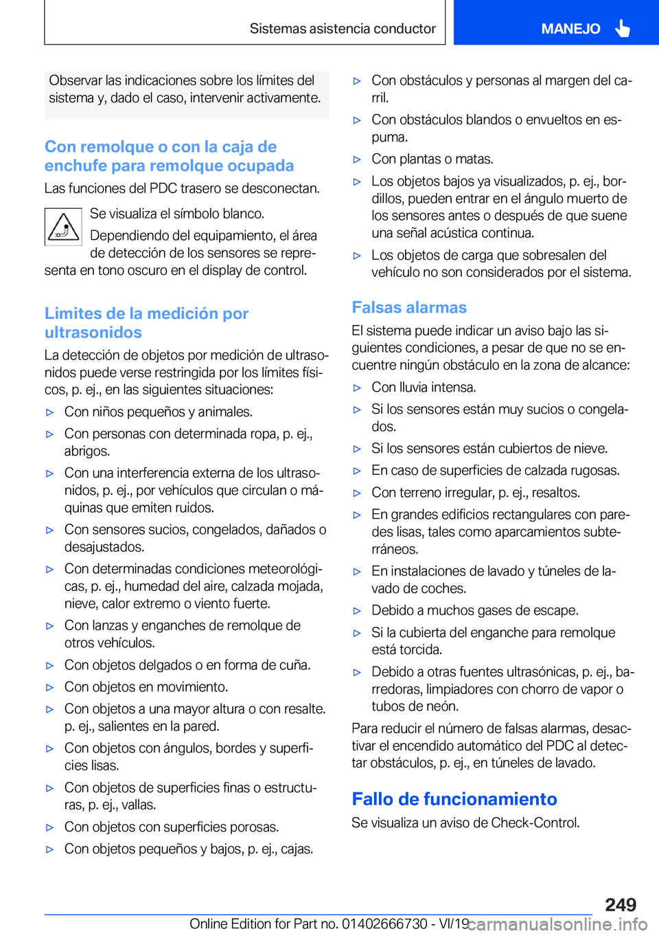 BMW M5 2020  Manuales de Empleo (in Spanish) �O�b�s�e�r�v�a�r��l�a�s��i�n�d�i�c�a�c�i�o�n�e�s��s�o�b�r�e��l�o�s��l�