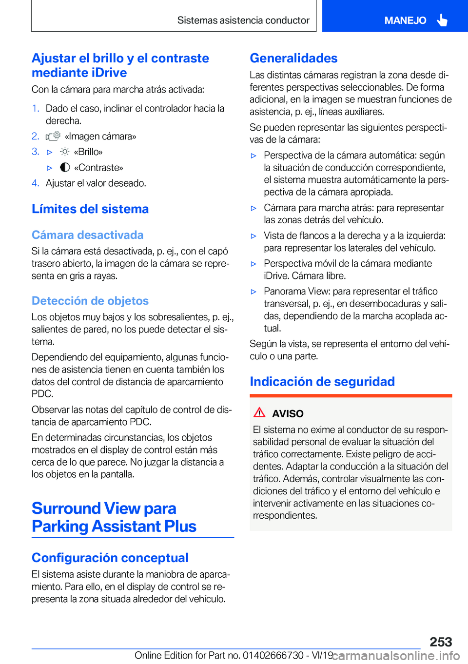BMW M5 2020  Manuales de Empleo (in Spanish) �A�j�u�s�t�a�r��e�l��b�r�i�l�l�o��y��e�l��c�o�n�t�r�a�s�t�e
�m�e�d�i�a�n�t�e��i�D�r�i�v�e
�C�o�n��l�a��c�