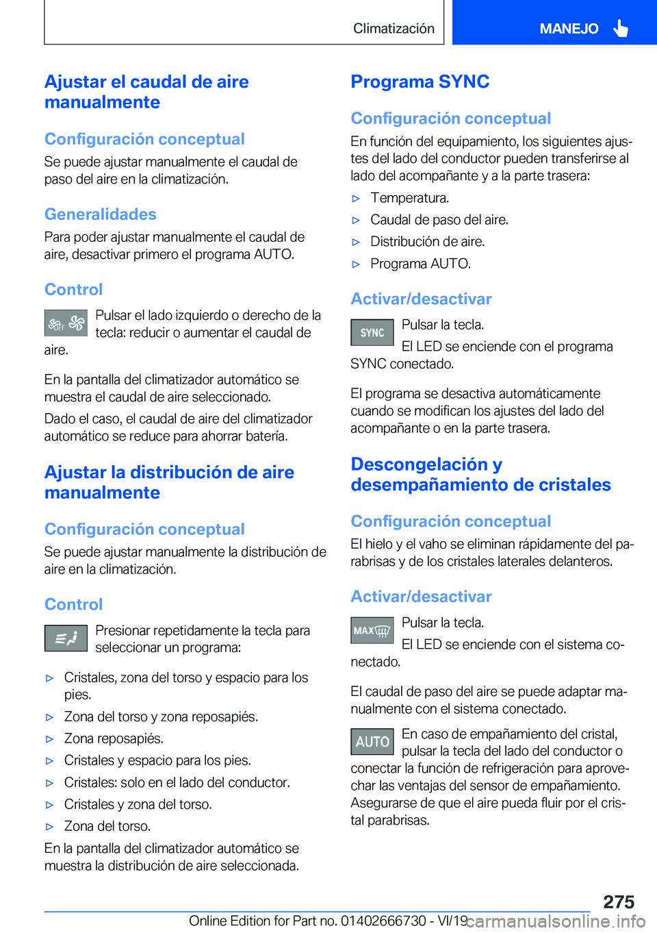 BMW M5 2020  Manuales de Empleo (in Spanish) �A�j�u�s�t�a�r��e�l��c�a�u�d�a�l��d�e��a�i�r�e
�m�a�n�u�a�l�m�e�n�t�e
�C�o�n�f�i�g�u�r�a�c�i�