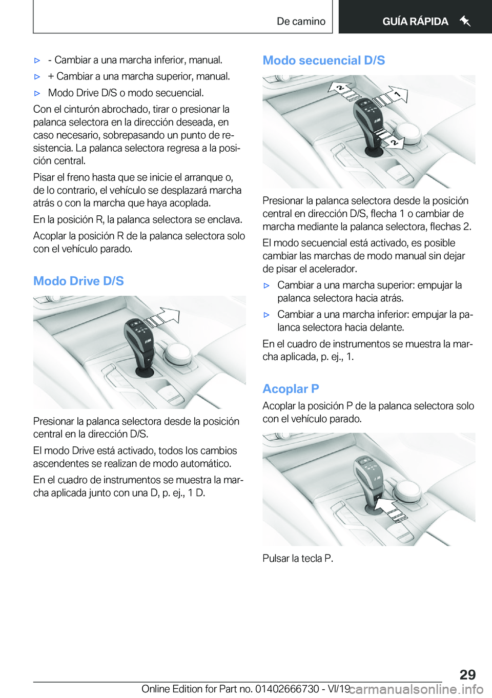 BMW M5 2020  Manuales de Empleo (in Spanish) x�-��C�a�m�b�i�a�r��a��u�n�a��m�a�r�c�h�a��i�n�f�e�r�i�o�r�,��m�a�n�u�a�l�.x�+��C�a�m�b�i�a�r��a��u�n�a��m�a�r�c�h�a��s�u�p�e�r�i�o�r�,��m�a�n�u�a�l�.x�M�o�d�o��D�r�i�v�e��D�/�S��o�