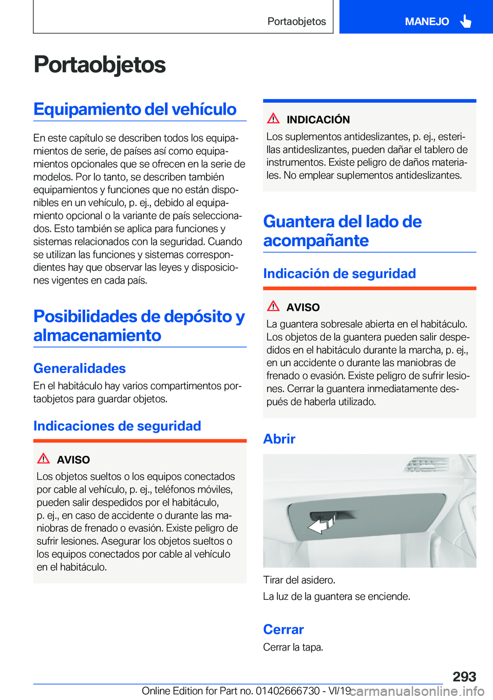 BMW M5 2020  Manuales de Empleo (in Spanish) �P�o�r�t�a�o�b�j�e�t�o�s�E�q�u�i�p�a�m�i�e�n�t�o��d�e�l��v�e�h�