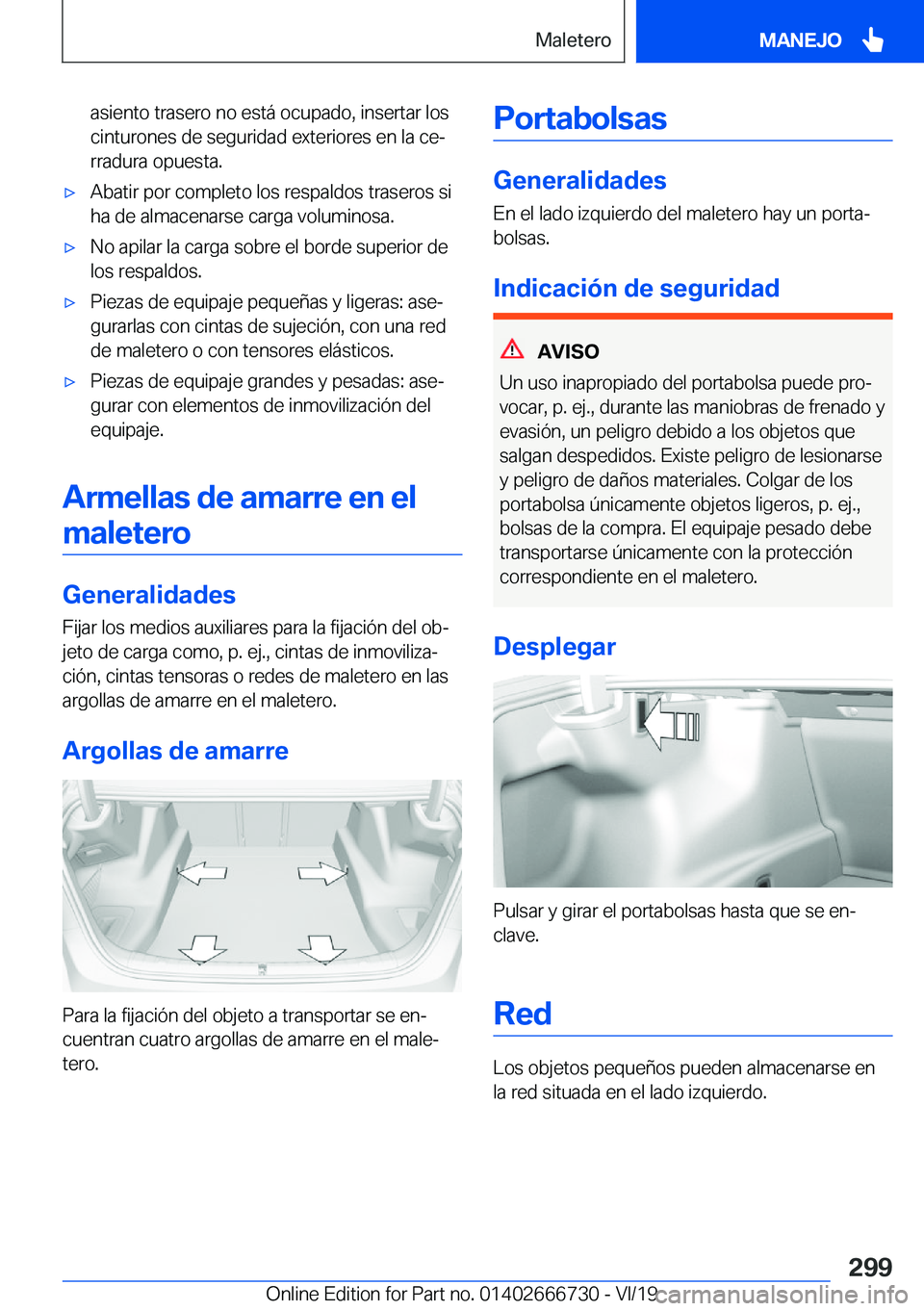 BMW M5 2020  Manuales de Empleo (in Spanish) �a�s�i�e�n�t�o��t�r�a�s�e�r�o��n�o��e�s�t�
