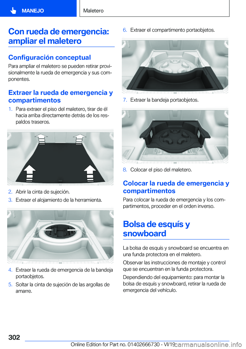 BMW M5 2020  Manuales de Empleo (in Spanish) �C�o�n��r�u�e�d�a��d�e��e�m�e�r�g�e�n�c�i�a�:�a�m�p�l�i�a�r��e�l��m�a�l�e�t�e�r�o
�C�o�n�f�i�g�u�r�a�c�i�