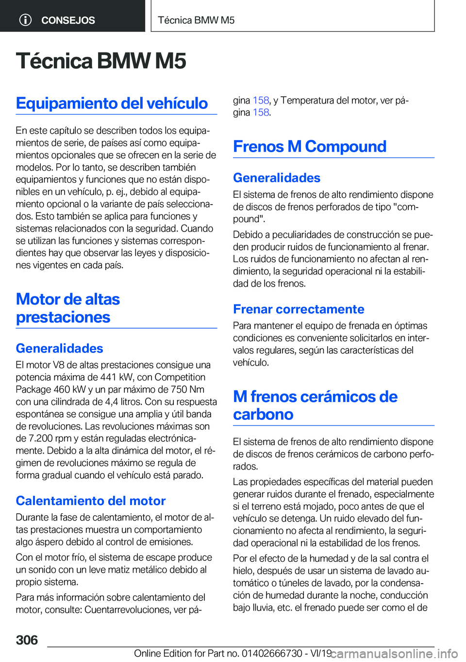 BMW M5 2020  Manuales de Empleo (in Spanish) �T�