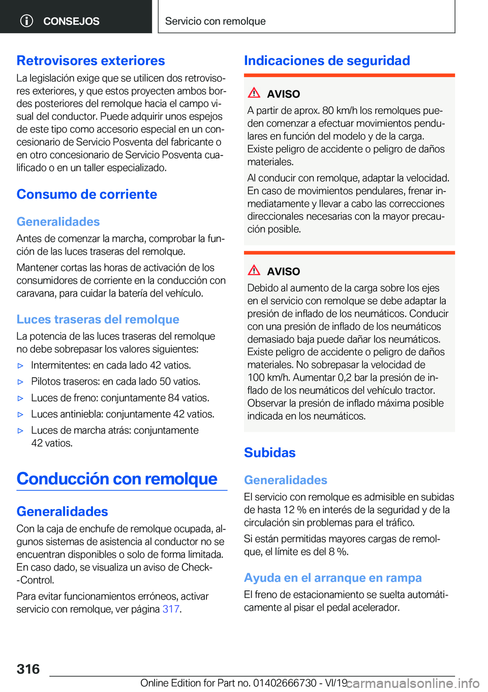 BMW M5 2020  Manuales de Empleo (in Spanish) �R�e�t�r�o�v�i�s�o�r�e�s��e�x�t�e�r�i�o�r�e�s
�L�a��l�e�g�i�s�l�a�c�i�