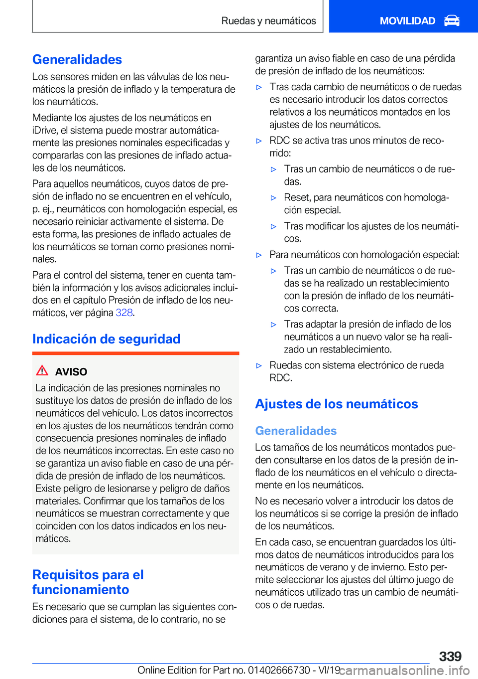 BMW M5 2020  Manuales de Empleo (in Spanish) �G�e�n�e�r�a�l�i�d�a�d�e�s
�L�o�s��s�e�n�s�o�r�e�s��m�i�d�e�n��e�n��l�a�s��v�