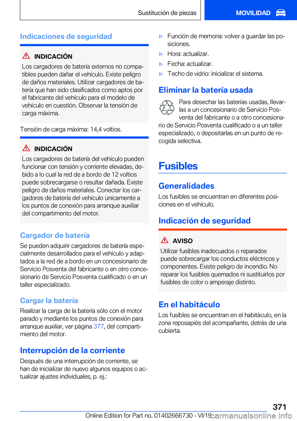BMW M5 2020  Manuales de Empleo (in Spanish) �I�n�d�i�c�a�c�i�o�n�e�s��d�e��s�e�g�u�r�i�d�a�d
�I�N�D�I�C�A�C�I�