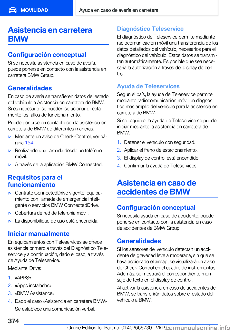 BMW M5 2020  Manuales de Empleo (in Spanish) �A�s�i�s�t�e�n�c�i�a��e�n��c�a�r�r�e�t�e�r�a�B�M�W
�C�o�n�f�i�g�u�r�a�c�i�