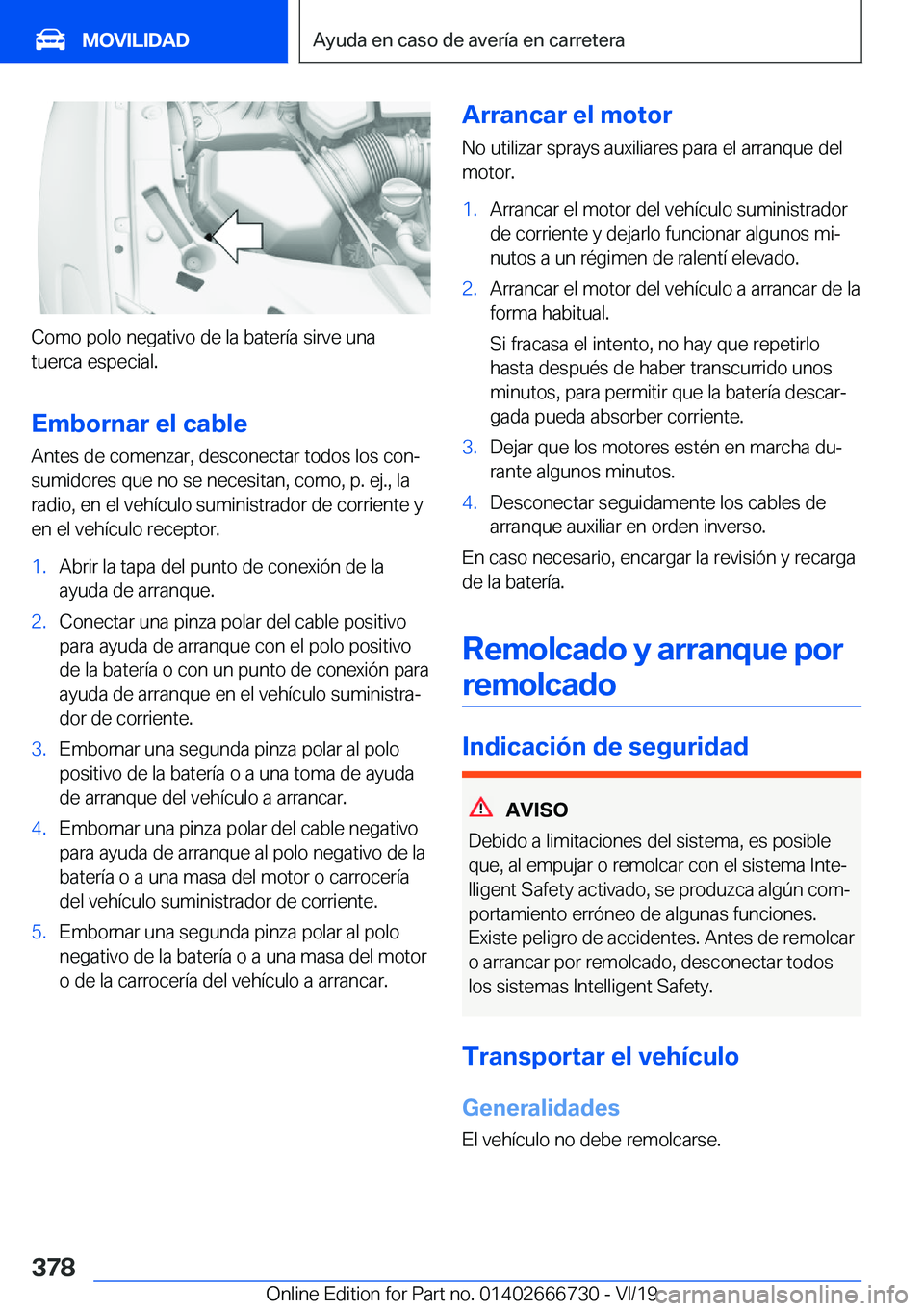 BMW M5 2020  Manuales de Empleo (in Spanish) �C�o�m�o��p�o�l�o��n�e�g�a�t�i�v�o��d�e��l�a��b�a�t�e�r�
