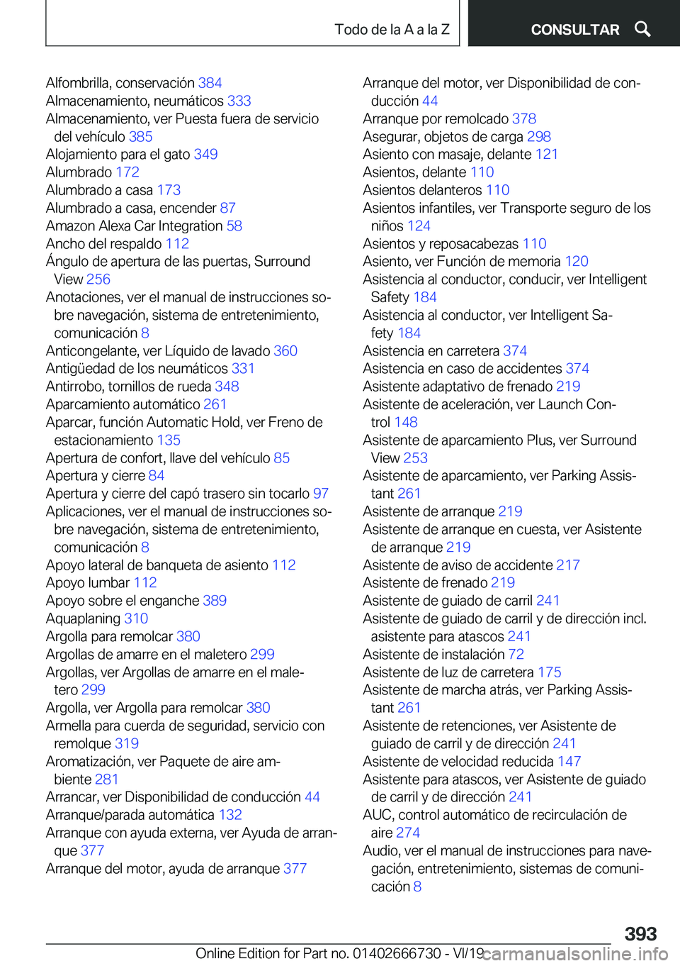 BMW M5 2020  Manuales de Empleo (in Spanish) �A�l�f�o�m�b�r�i�l�l�a�,��c�o�n�s�e�r�v�a�c�i�