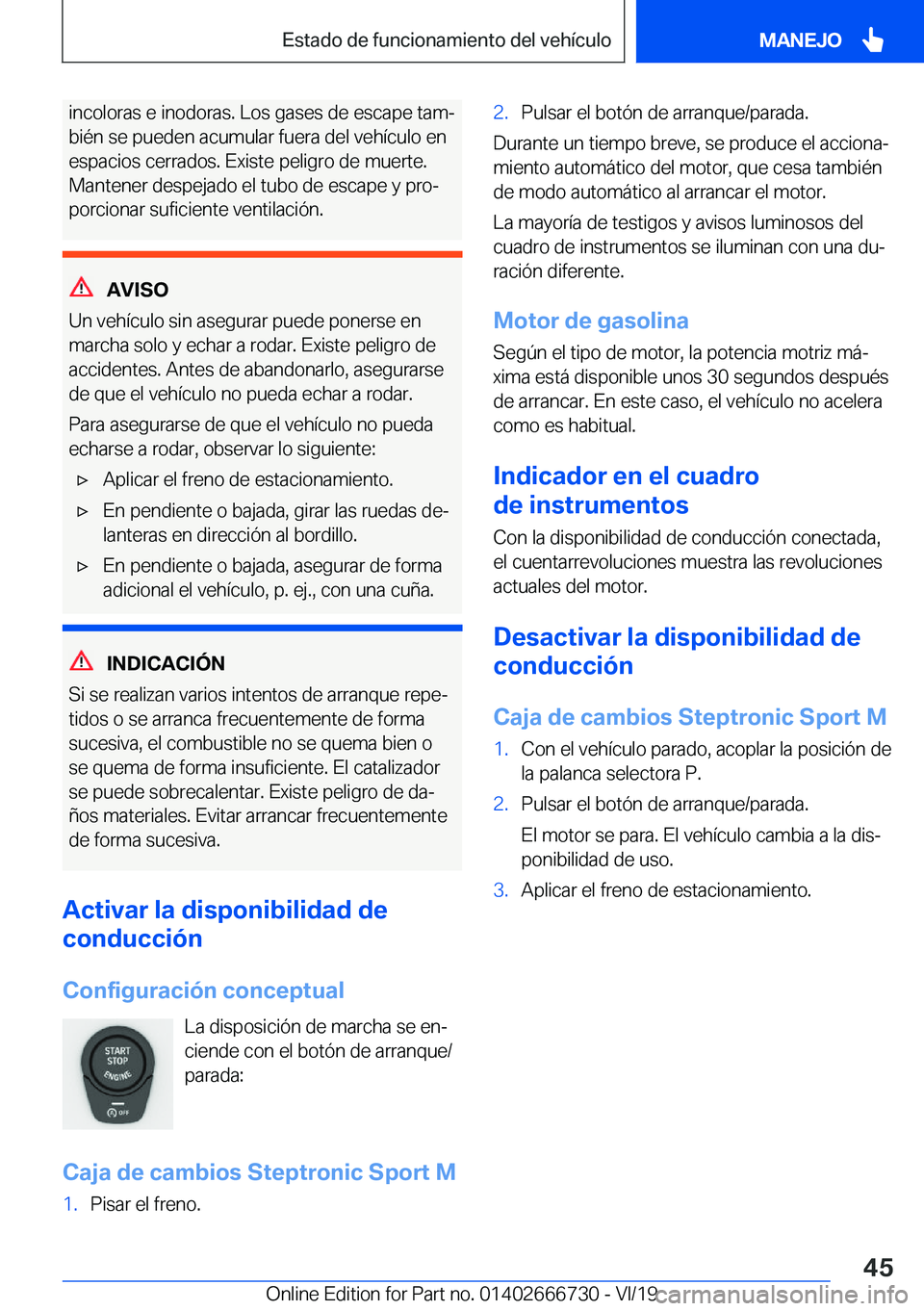 BMW M5 2020  Manuales de Empleo (in Spanish) �i�n�c�o�l�o�r�a�s��e��i�n�o�d�o�r�a�s�.��L�o�s��g�a�s�e�s��d�e��e�s�c�a�p�e��t�a�mª�b�i�