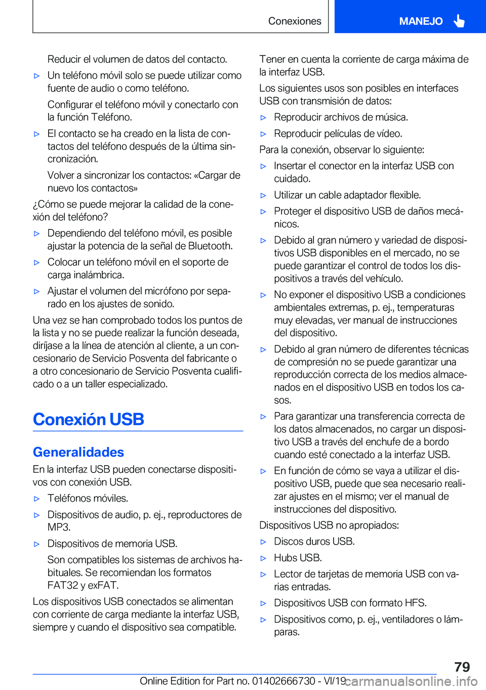 BMW M5 2020  Manuales de Empleo (in Spanish) �R�e�d�u�c�i�r��e�l��v�o�l�u�m�e�n��d�e��d�a�t�o�s��d�e�l��c�o�n�t�a�c�t�o�.x�U�n��t�e�l�