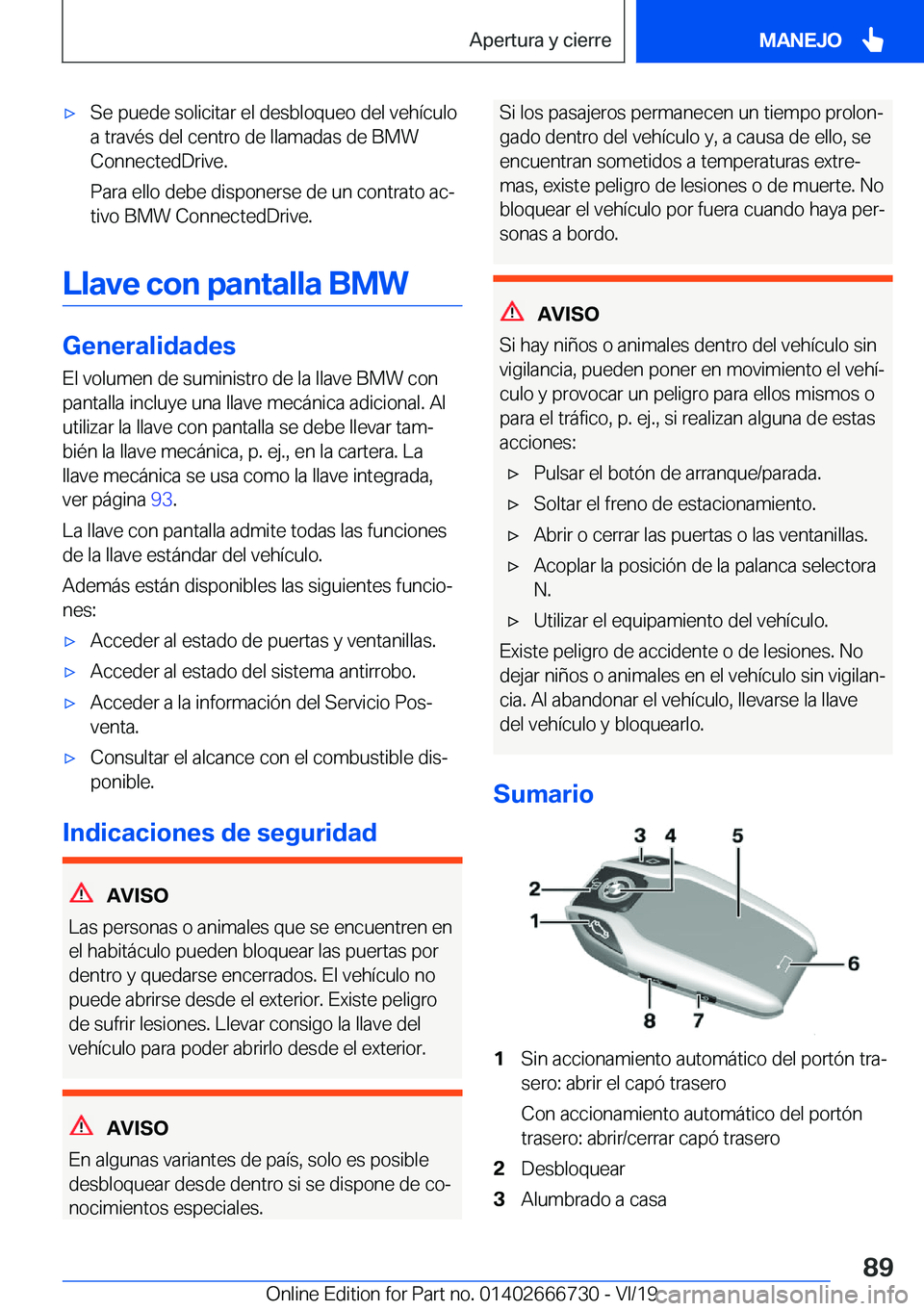 BMW M5 2020  Manuales de Empleo (in Spanish) x�S�e��p�u�e�d�e��s�o�l�i�c�i�t�a�r��e�l��d�e�s�b�l�o�q�u�e�o��d�e�l��v�e�h�