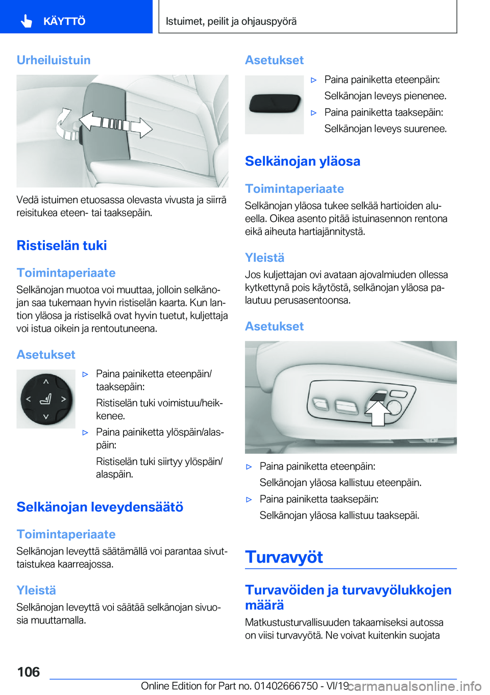 BMW M5 2020  Omistajan Käsikirja (in Finnish) �U�r�h�e�i�l�u�i�s�t�u�i�n
�V�e�d�