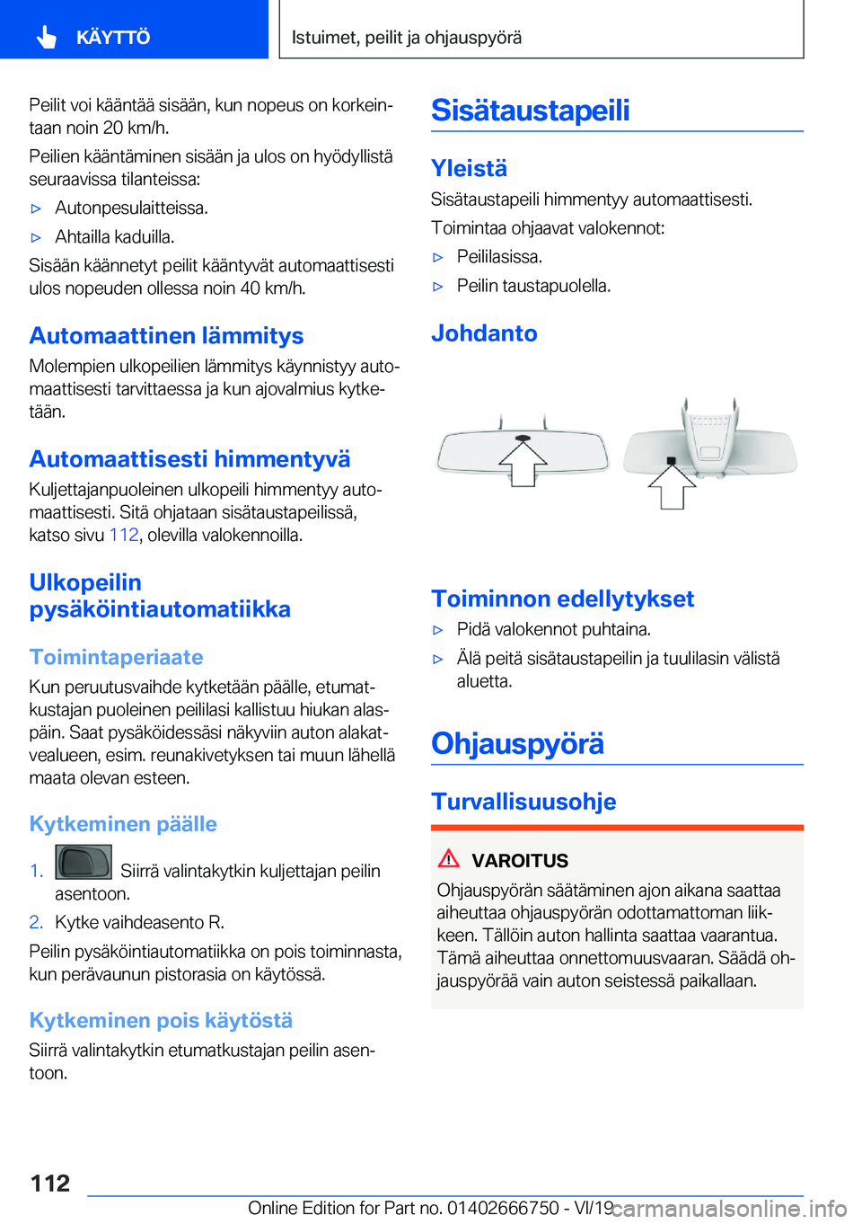 BMW M5 2020  Omistajan Käsikirja (in Finnish) �P�e�i�l�i�t��v�o�i��k�
