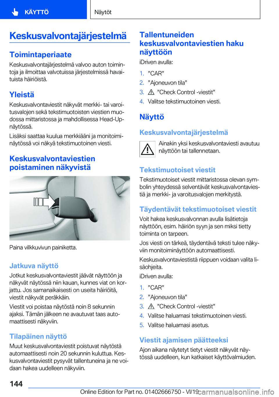 BMW M5 2020  Omistajan Käsikirja (in Finnish) �K�e�s�k�u�s�v�a�l�v�o�n�t�a�j�