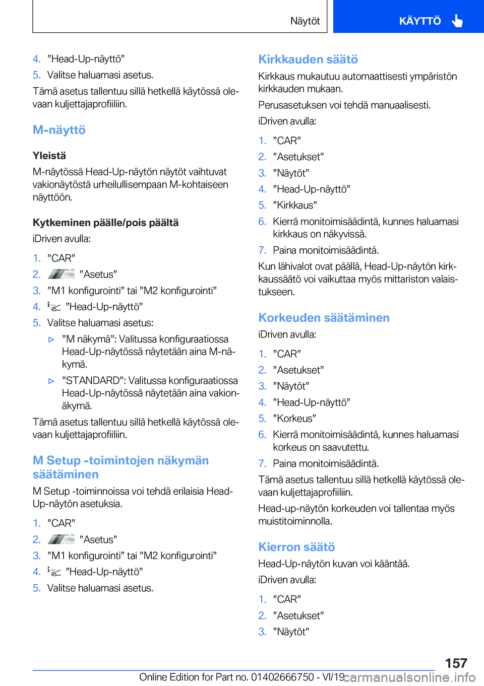 BMW M5 2020  Omistajan Käsikirja (in Finnish) �4�.w�H�e�a�d�-�U�p�-�n�