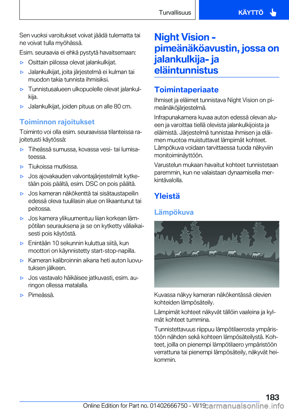 BMW M5 2020  Omistajan Käsikirja (in Finnish) �S�e�n��v�u�o�k�s�i��v�a�r�o�i�t�u�k�s�e�t��v�o�i�v�a�t��j�