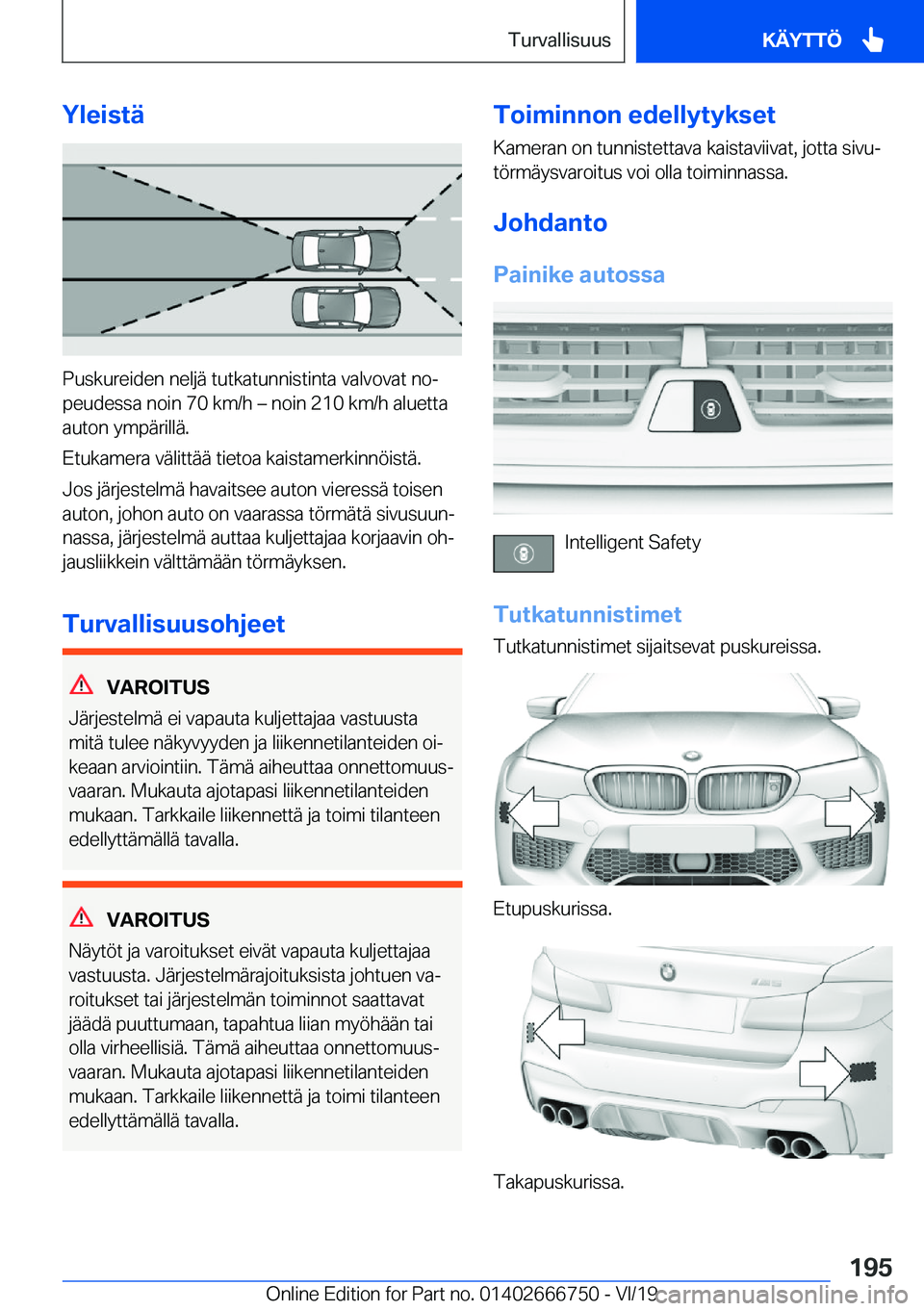 BMW M5 2020  Omistajan Käsikirja (in Finnish) �Y�l�e�i�s�t�