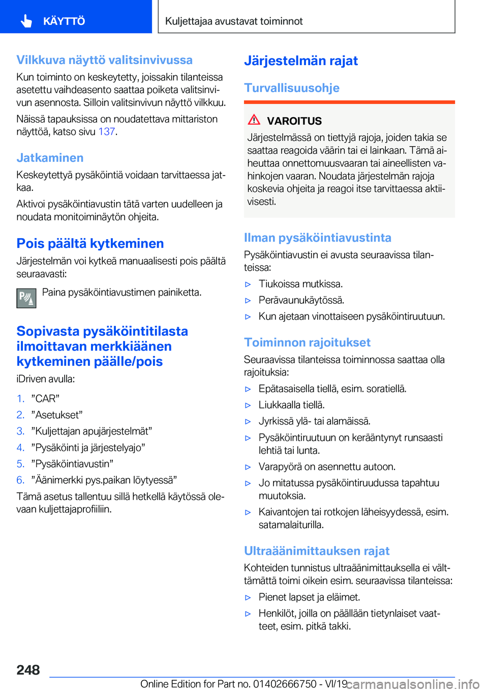 BMW M5 2020  Omistajan Käsikirja (in Finnish) �V�i�l�k�k�u�v�a��n�